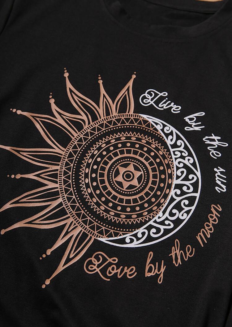 Live By The Sun Love By The Moon