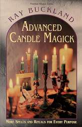 Advanced Candle Magick - by Raymond Buckland