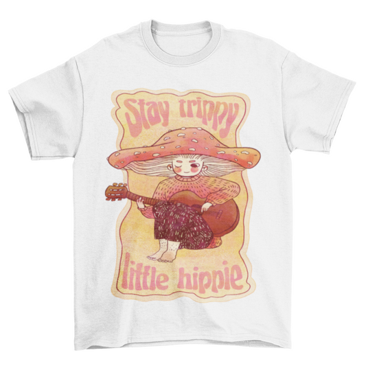 Lovely Hippie mushroom playing guitar quote "Stay trippy little
