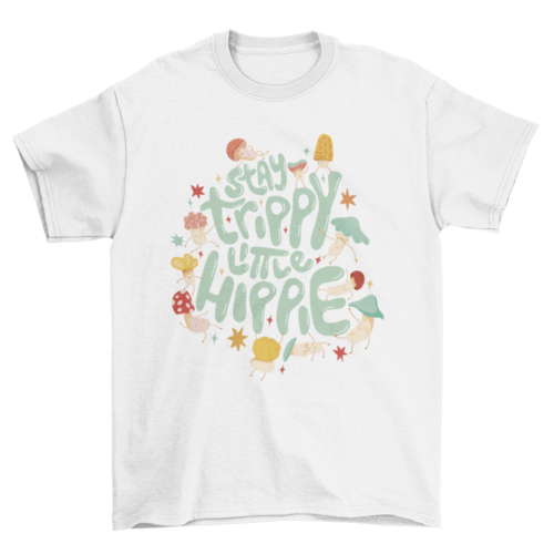 Mushrooms Trippy Quote T-Shirt