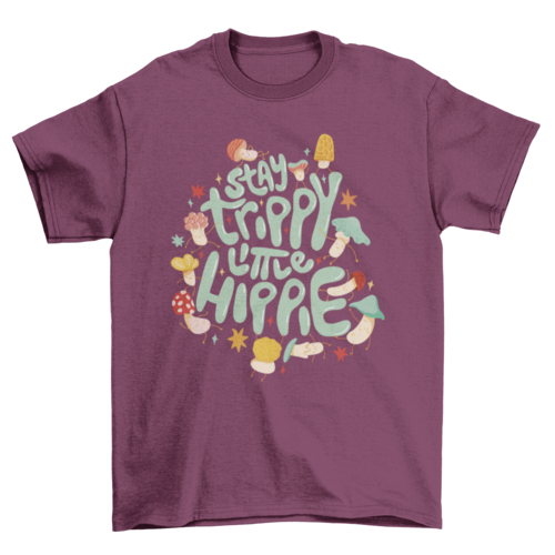 Mushrooms Trippy Quote T-Shirt