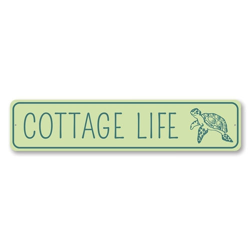 Cottage Life Sign